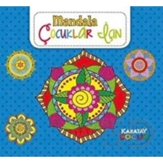 KARATAY / ÇOCUKLAR İÇİN MANDALA - MAVİ