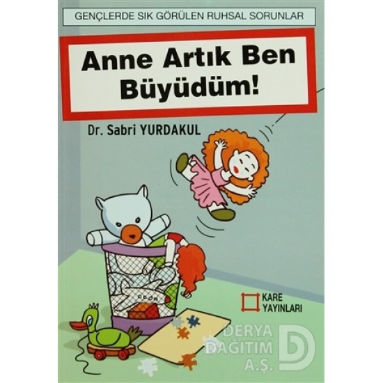 KARE / ANNE ARTIK BEN BÜYÜDÜM