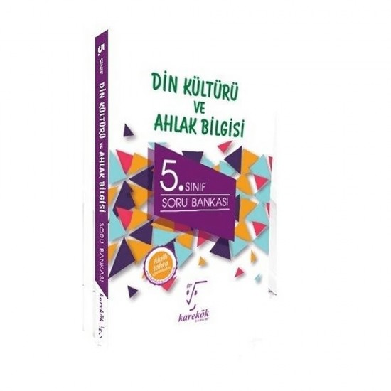 KAREKÖK / 5.SINIF DİN KÜLTÜRÜ VE AHLAK BİLGİSİ S B