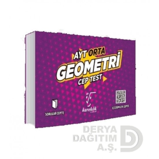 KAREKÖK / AYT GEOMETRİ CEP TEST ORTA