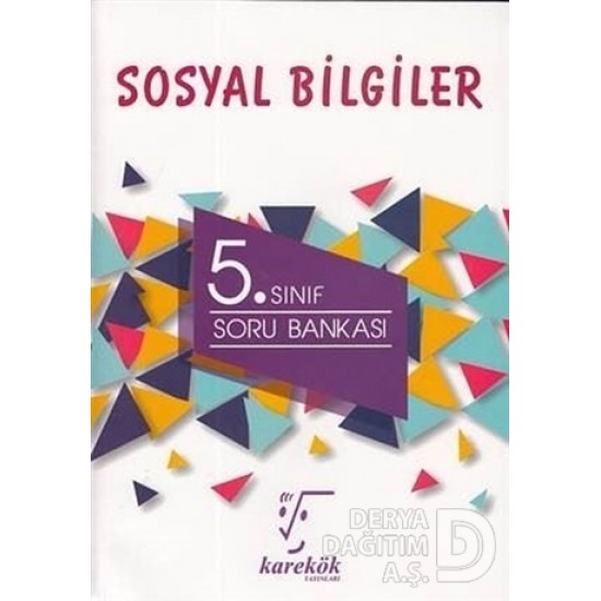 KAREKÖK / 5.SINIF SOSYAL BİLGİLER SORU BANKASI YEN