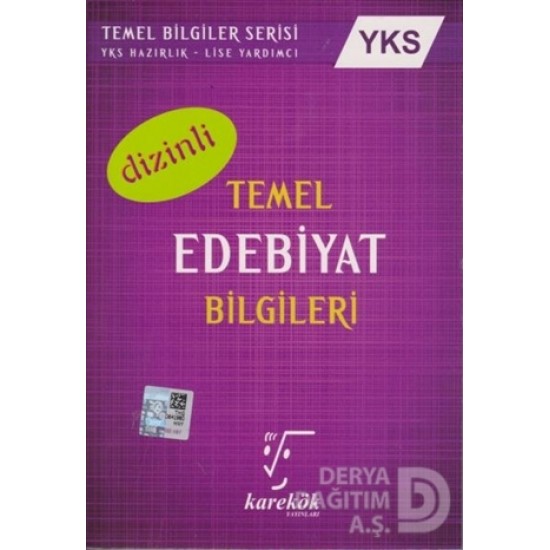 KAREKÖK /   YKS DİZİNLİ TEMEL EDEBİYAT BİLGİLERİ