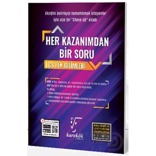 KAREKÖK /   HER KAZANIMDAN BİR SORU LGS FEN BİLİMLERİ