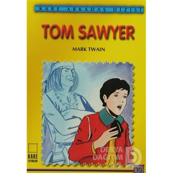 KARE / TOM SAWYER