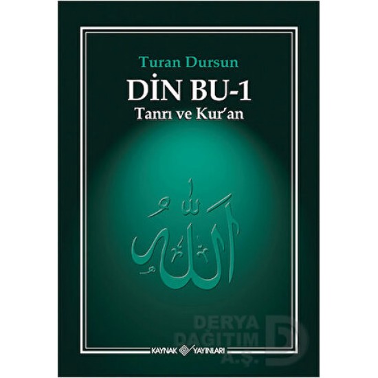 KAYNAK / DİN BU 1 / TURAN DURSUN