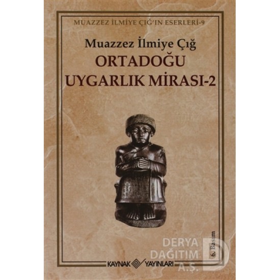 KAYNAK / ORTADOĞU UYGARLIK MİRASI - 2