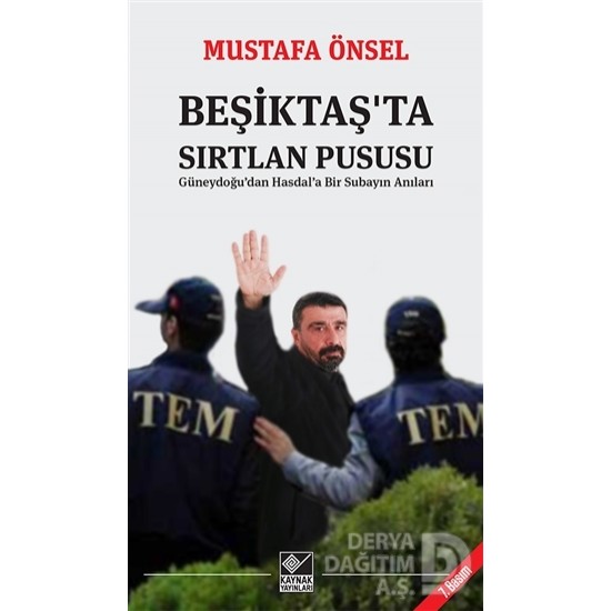 KAYNAK / BEŞİKTAŞTA SIRTLAN PUSU / MUSTAFA ÖNSEL