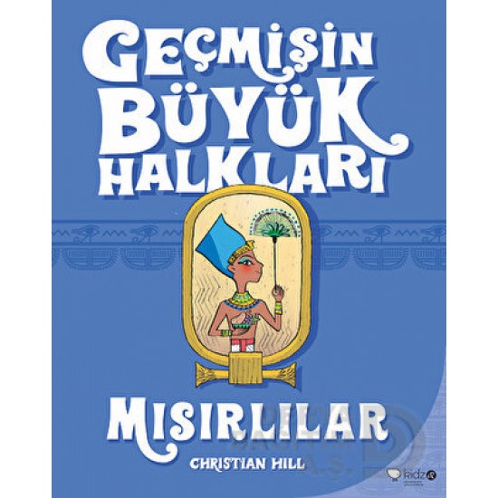 KİDZ / GEÇMİŞİN BÜYÜKM HALKALARI - MISIRLILAR