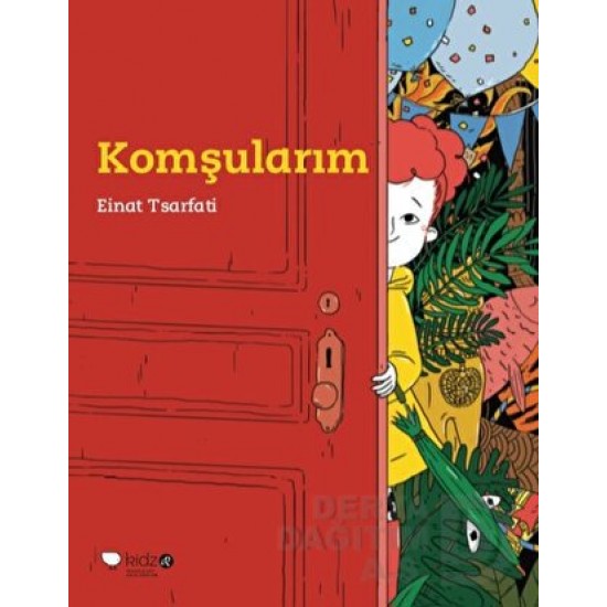 KİDZ / KOMŞULARIM - EİNAT TSARFATİ