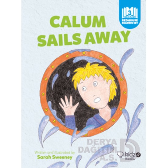 KİDZ / CALUM SAILS AWAY