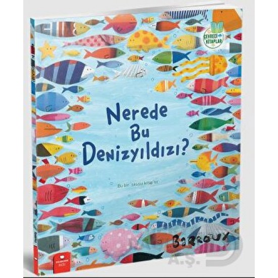 KİDZ / ÇEVRECİ KİTAPLAR 2 - NEREDE BU DENİZYILDIZI !