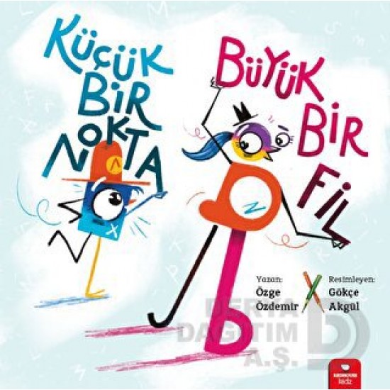 KİDZ / KÜÇÜK BİR NOKTA BÜYÜK BİR FİL