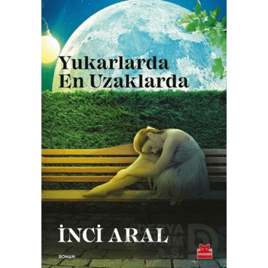 KIRMIZI KEDİ /  YUKARLARDA EN UZAKLARDA