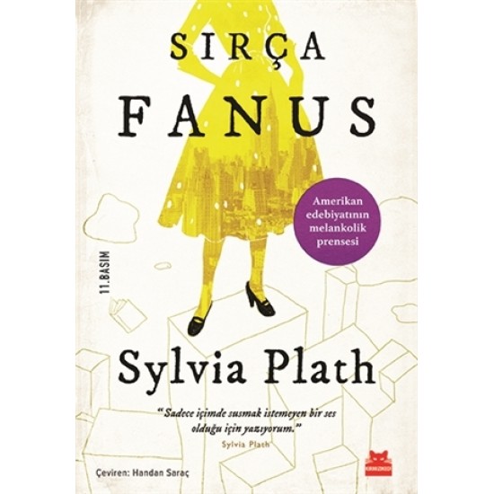 KIRMIZI KEDİ / SIRÇA FANUS / SYLVİA PLATH