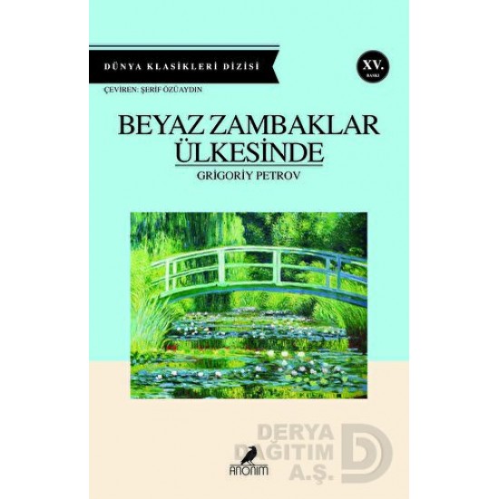 KİTAPZAMANI / BEYAZ ZAMBAKLAR ÜLKESİNDE