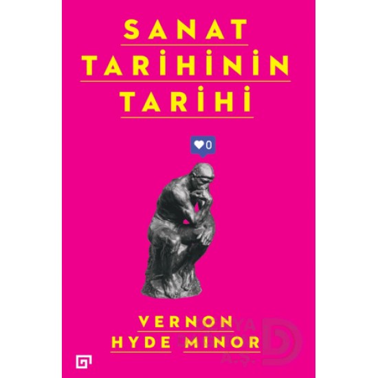 KOÇ / SANAT TARİHİNİN TARİHİ / V.H.MINOR