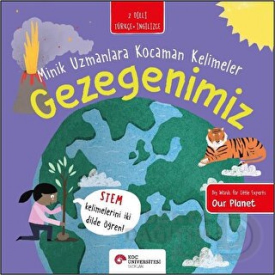 KOÇ / GEZEGENEMİZ (MİNİK UZMANLARA KO.KELİMELER)