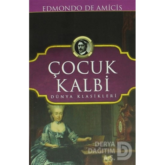 KOLONİ / ÇOCUK KALBİ / EDMONDO DE AMİCİS