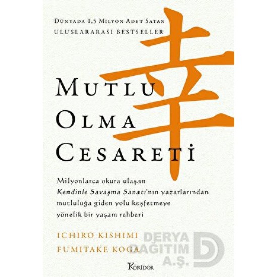 KORİDOR / MUTLU OLMA CESARETİ