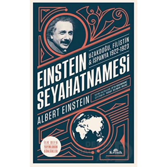 KRONİK / EINSTEIN SEYAHATNAMESİ - UZAKDOĞU FİLİSTİ