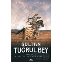 KRONİK / SULTAN ERTUĞRUL BEY