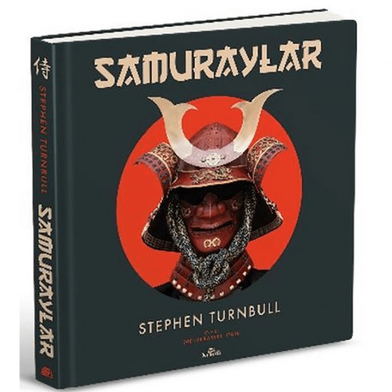 KRONİK / SAMURAYLAR / STEPHEN TURNBULL