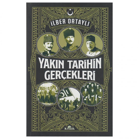 KRONİK / YAKIN TARİHİN GERÇEKLERİ