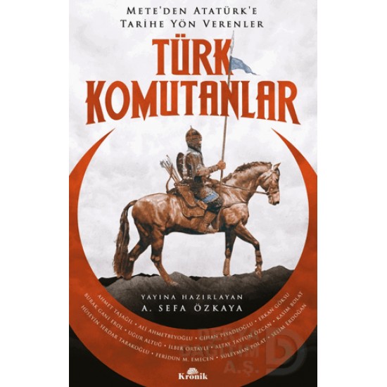 KRONİK / TÜRK KOMUTANLAR