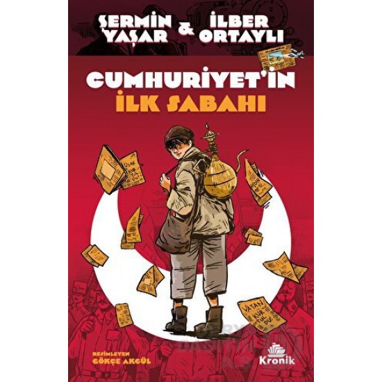 KRONİK / CUMHURİYETİN İLK SABAHI