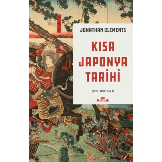 KRONİK / KISA JAPONYA TARİHİ