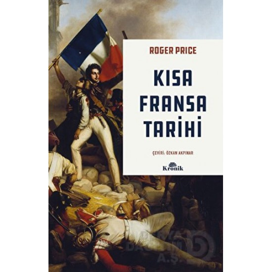 KRONİK / KISA FRANSA TARİHİ