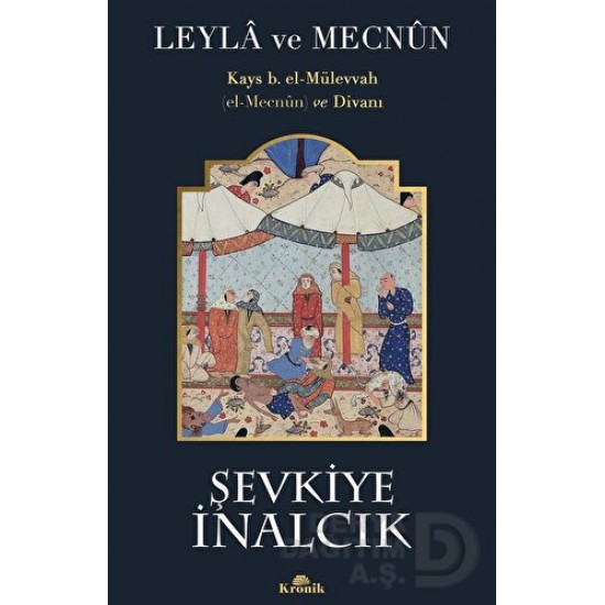 KRONİK / LEYLA VE MECNUN