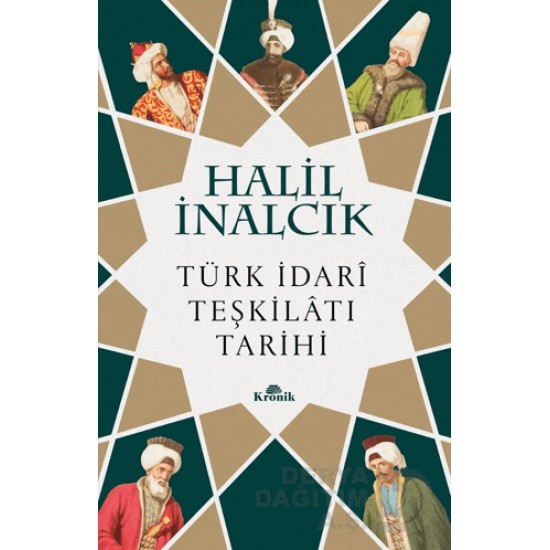 KRONİK / TÜRK İDARİ TEŞKİLATI TARİHİ