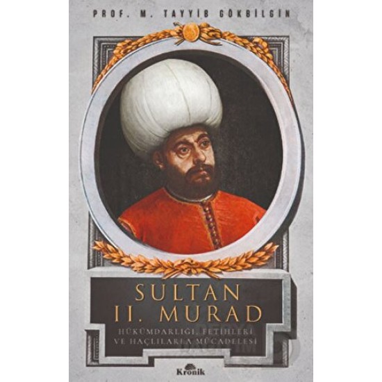 KRONİK / SULTAN II.MURAD