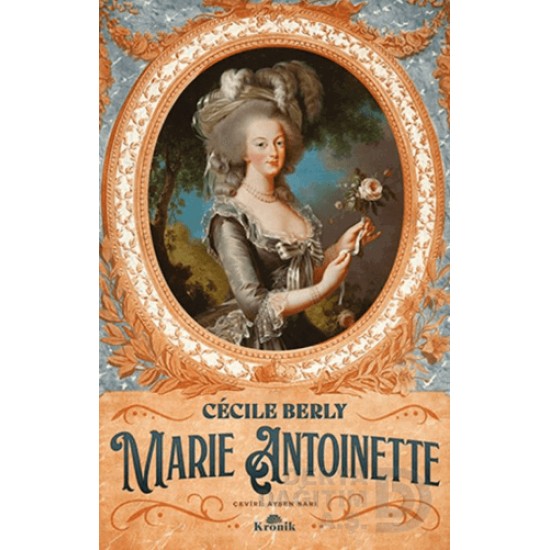 KRONİK / MARIE ANTOINETTE