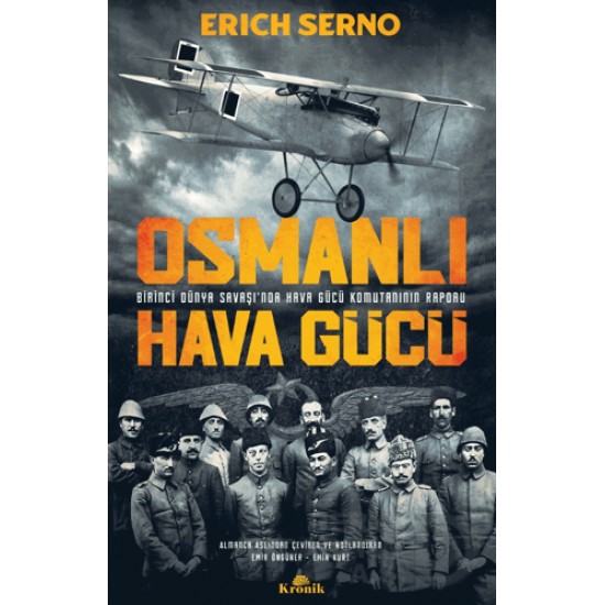 KRONİK / OSMANLI HAVA GÜCÜ