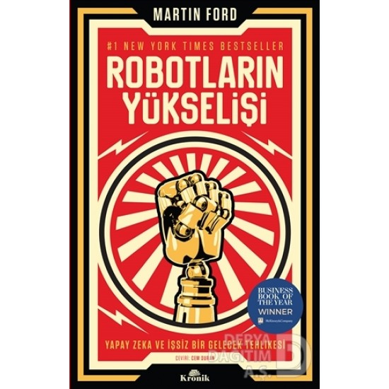 KRONİK / ROBOTLARIN YÜKSELİŞİ / MARTIN FORD