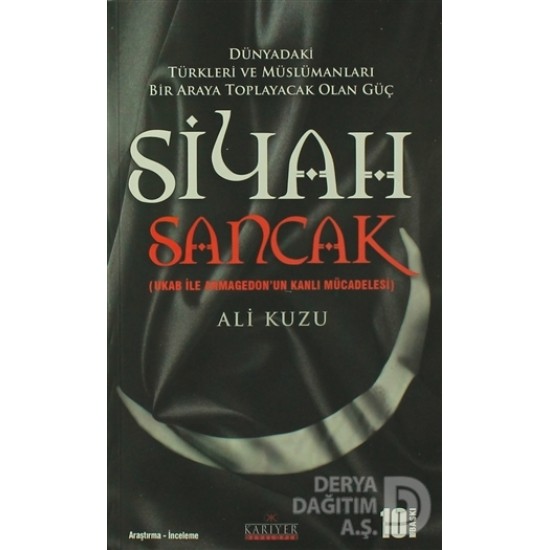 KARİYER / SİYAH SANCAK -  ALİ KUZU