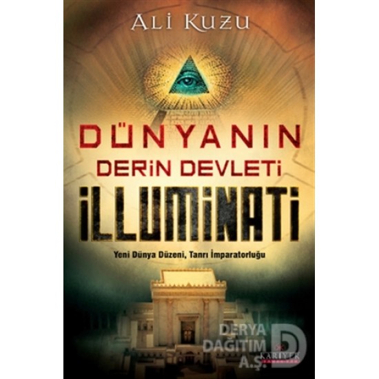 KARİYER / DÜNYANIN DERİN DEVLETİ İLLUMİNATİ