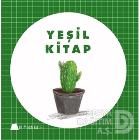 KUMDAN KALE / YEŞİL KİTAP