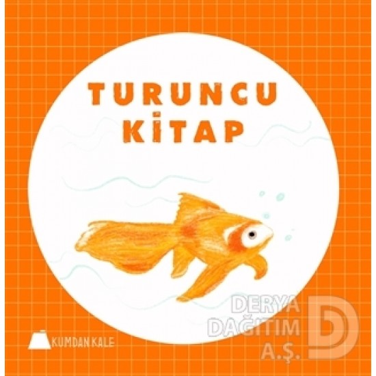 KUMDAN KALE / TURUNCU KİTAP