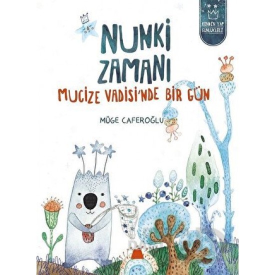 KUMDAN KALE / NUNKİ ZAMANI - MUCİZE VAD...