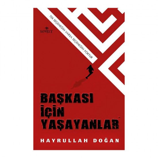 LOVELY BOOK / BAŞKASI İÇİN YAŞAYANLAR