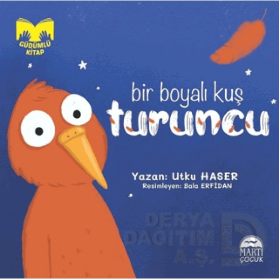 MARTI / BİR BOYALI KUŞ TURUNCU