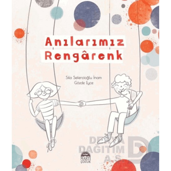 MARTI / ANILARIMIZ RENĞARENK