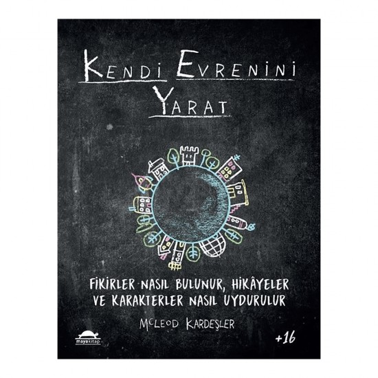 MAYA / KENDİ EVRENENİ YARAT