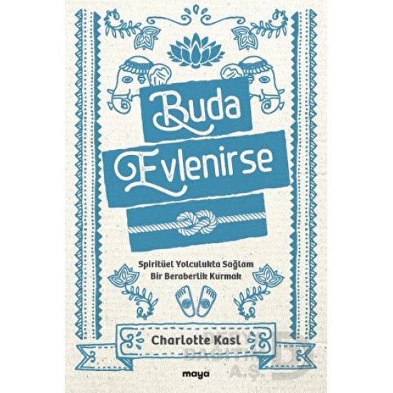 MAYA / BUDA EVLENİRSE