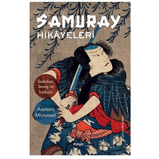 MAYA / SAMURAY HİKAYELERİ