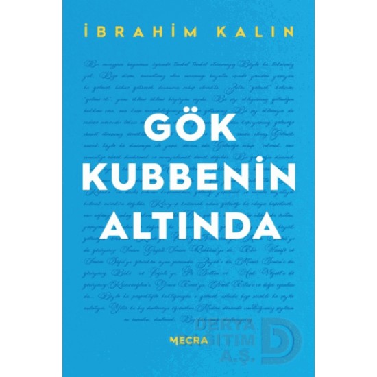 MECRA /  GÖK KUBBENİN ALTINDA