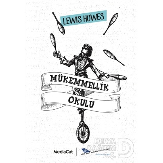 MEDİACAT / MÜKEMMELLİK OKULU / LEWİS HOWES